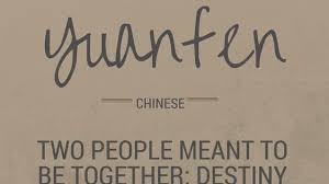 Yuanfen Chinese Two People Meant To Be Together Destiny Yuanfen Couple Destiny In 2020 Words To Describe Someone Words That Mean Love Words To Describe Love