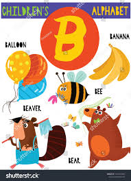 Letter B Cute Children S Alphabet With Adorable Animals And Other Things Poster For Kids Learning English Vocabu Childrens Alphabet Cute Animals Animal Posters