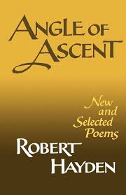 Angle of Ascent: New and Selected Poems