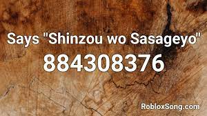 Sasageyo roblox id the track sasageyo has roblox id 940721282. Says Shinzou Wo Sasageyo Roblox Id Roblox Music Codes