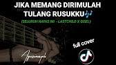 Itulah pembahasan mengenai chord jika memang dirimulah tulang rusukku. Laschild Seluruh Nafas Ini Cover Rumton Tv Youtube