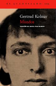 Mundos by Gertrud Kolmar