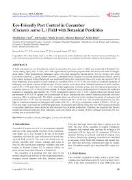 Natural pest control methods employ biological materials to manage and reduce pest natural methods are safe, successful and less damaging to the environment than chemical controls. Pdf Eco Friendly Pest Control In Cucumber Cucumis Sativa L Field With Botanical Pesticides