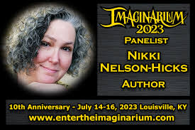 Imaginarium 2023 Proudly Welcomes Carma Haley Shoemaker, Nikki  Nelson-Hicks, Michelle Bennington, and Brent Campbell as Panelists!