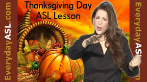 Thanksgiving Day Sign Language Vocabulary Lesson Sign Language Sign Language For Kids Language Vocabulary