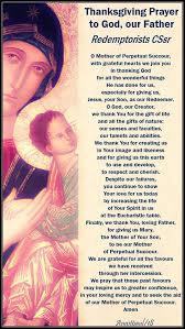 Thanksgiving Prayer O Mother Of Perpetual Succour With Grateful Hearts We Join You In Thanking God For All Thanksgiving Prayer Prayers To Mary God The Father