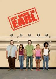 My Name Is Earl (TV Series 2005–2009)