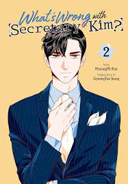 What's Wrong with Secretary Kim?, Vol. 2 Comics, Graphic Novels, & Manga  eBook by MyeongMi Kim - EPUB Book | Rakuten Kobo 9781975366834