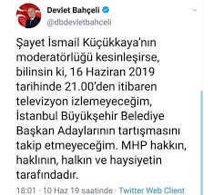 Can Karatoprak On Twitter Devlet Bahceli Pazar Gunu Saat 21 00 De Sosyal Medya Hesabindan Canli Yayin Yapmali Veto Ettigi Ismail Kucukkaya Nin Yonetecegi Istanbul Buyuksehir Belediye Baskani Ekrem Imamoglu Ile Baskan Adayi Binali Yildirim In