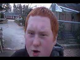Gingers Do Have Souls Original Video Reupload Youtube