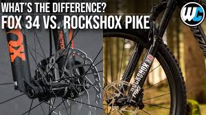 fox 34 vs rockshox pike fork comparison