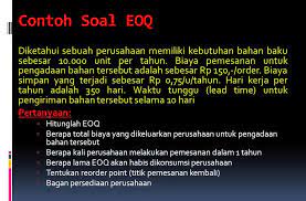 4 x 25 unit 100 unit. Contoh Soal Manajemen Persediaan Dan Jawabannya Contoh Soal Terbaru