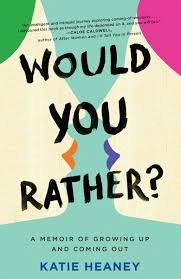 Only at word panda dictionary. Would You Rather A Memoir Of Growing Up And Coming Out Amazon De Heaney Katie Fremdsprachige Bucher