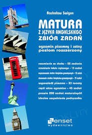 Egzamin pisemny z wybranego języka obcego nowożytnego na poziomie podstawowym jest obowiązkowy. Matura Z Jezyka Angielskiego Zbior Zadan Poziom Rozszerzony 2021 Enset Ksiegarnia Bookcity