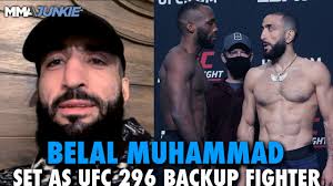 Kinumpirma ni Belal Muhammad ang kanyang papel bilang UFC 296 backup para  kina Leon Edwards at Colby Covington : r/MMA