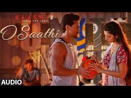Baaghi 2 O Saathi Video Song Tiger Shroff Disha Patani Arko Ahmed Khan Sajid Nadiadwa Bollywood Music Videos Latest Bollywood Songs Bollywood Songs
