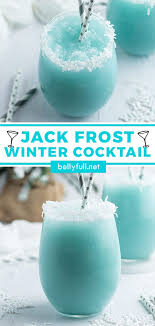 This Jack Frost Winter Cocktail Recipe Is So Festive Pretty And Delicious It Tastes Like A Pina Col Drinks Alcohol Recipes Xmas Drinks Alcohol Drink Recipes
