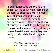 Read our report and find out! Menopausal Quotes And Sayings Quotesgram