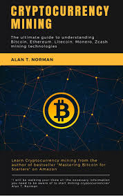 And this is how we get to your virtual identity, which is defined as the data you appended to the document before you created that hash value. Cryptocurrency Mining Guide Ebook By Alan T Norman 6610000031313 Rakuten Kobo United Kingdom