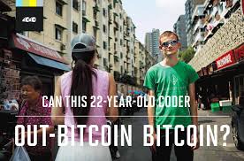Can This 22 Year Old Coder Out Bitcoin Bitcoin Fortune