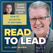 533: How to Get Better at Anything with Scott H. Young