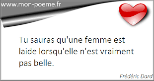Pour la télécharger dans son intégralité c'est ici. Citations Laide 38 Citations Sur Laide