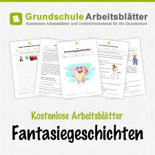 Kostenlose Arbeitsblatter Und Unterrichtsmaterial Fur Den Deutsch Unterricht Zum Thema Fantasiegeschicht Lesen Lernen Grundschule Bildergeschichten Grundschule