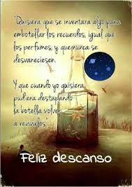 Cuando llega la noche no me quiero dormir para no dejar de pensar en ti, pero al final se me pasa, porque sé que aparecerás en mis sueños, como siempre. Dulces Suenos Buenas Noches Que Descanses 8 Imagenesbuenosdias Net