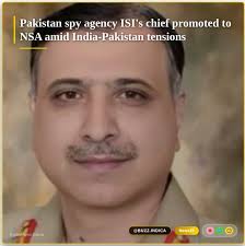Pakistani spy agency Inter-Services Intelligence's (ISI) chief Lieutenant  General Mohammad Asim Malik has been promoted to the country's National  Security Advisor (NSA), amid rising India-Pakistan tensions. This comes  amid panic over a
