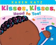 Kisses, Kisses Head to Toe by Karen Katz