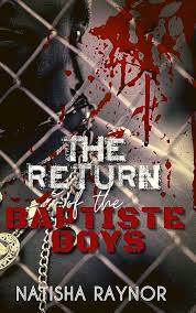 The Return of The Baptiste Boys See more