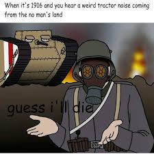 The best ww1 memes :) Memedroid