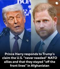 INSULTING & FRANKLY APPALLING” 🔥 Prince Harry has a message for Trump after  the draft-dodger claimed the U.S. has "never needed" its NATO allies, and  that allied troops had stayed "a little