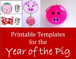 Printable Crafts For Year Of The Pig Chinese New Year Lots Of Project Ideas That Are Quick And E Pig Crafts Chinese New Year Kids Chinese New Year Activities