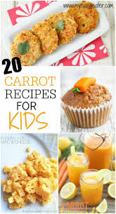 We ate these carrots all the time! 20 Great Carrot Recipes For Kids My Fussy Eater Easy Kids Recipes