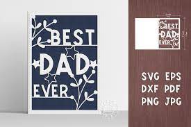 Download Svg Father S Day Card For Cricut Silhouette Cameo Dad Gift 658142 Templates Design Bundles