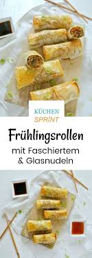 Fruhlingsrollen Mit Faschiertem Und Glasnudeln Rezept Fruhlingsrollen Snack Hauptspeise Glasnudeln Glasnudeln Rezept Fruhlingsrollen Rezept