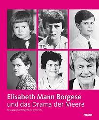 Borgese is an italian surname. Elisabeth Mann Borgese Und Das Drama Der Meere Amazon De Holger Pils Hrsg Karolina Kuhn Hrsg Bucher