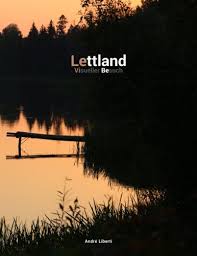 Im nordosten befindet sich das hochland von vidzeme, in dem sich auch der gaising befindet, welcher mit 311 metern der höchste berg des landes ist. Unbekanntes Lettland Visueller Besuch German Edition Liberti Andre 9781508849964 Amazon Com Books