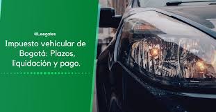 Bogotá julio 12, 2021 hace 15 horas consulte el pico y placa para pagar el impuesto vehicular con descuento en bogotá. Impuesto Vehicular En Colombia Guia Sobre Como Liquidar