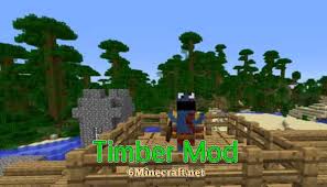 This mod is the timber mod which is a more advanced …. Timber Mod 1 17 1 1 16 5 1 15 2 For Minecraft 6minecraft