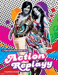 Action Replayy Best Bollywood Movies Bollywood Movie Romantic Comedy Film