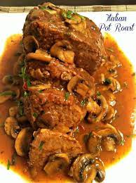 Italian Pot Roast With Mushroom Sauce Recipe Yummly Recipe Italian Pot Roast Cooker Recipes Slow Cooked Beef