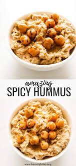 The Best Hummus Recipe Spicy Easy Healthy Hummus Wrap Beauty Bites Recipe Easy Mediterranean Diet Recipes Best Hummus Recipe Healthy Hummus