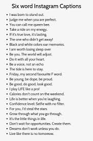 Best Black And White Captions For Instagram Six Word Instagram Captions In 2020 Funny Instagram Captions Witty Instagram Captions Short Instagram Captions