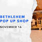 Bethlehem Pop up Shop- Macon event in Macon, GA