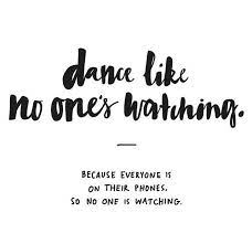 Dance memes dance humor dance quotes funny dance dance sayings all about dance just dance dancer problems theatre problems. Inspirational And Motivational Quotes Just Dance Quotes Daily Leading Quotes Magazine Database We Provide You With Top Quotes From Around The World