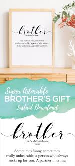 Last Minute Birthday Gift Ideas For Brother Birthday Gift For Brother Word Definition Prints Last Minute Gift For Big Brother Elder Bro Present From Sister Funny Sibling Posters Christmas Gifts For Brother Big Gifts Gift For Brother
