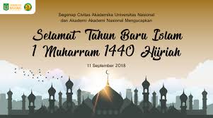 Liburan ini juga menghormati berdirinya islam dan migrasi nabi muhammad dari mekkah ke madinah. Selamat Tahun Baru Islam 1 Muharram 1440 Hijriah Universitas Nasional