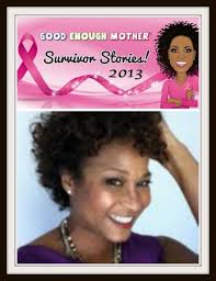 Survivor Stories 2013: Carla Hill : Good Enough Mother